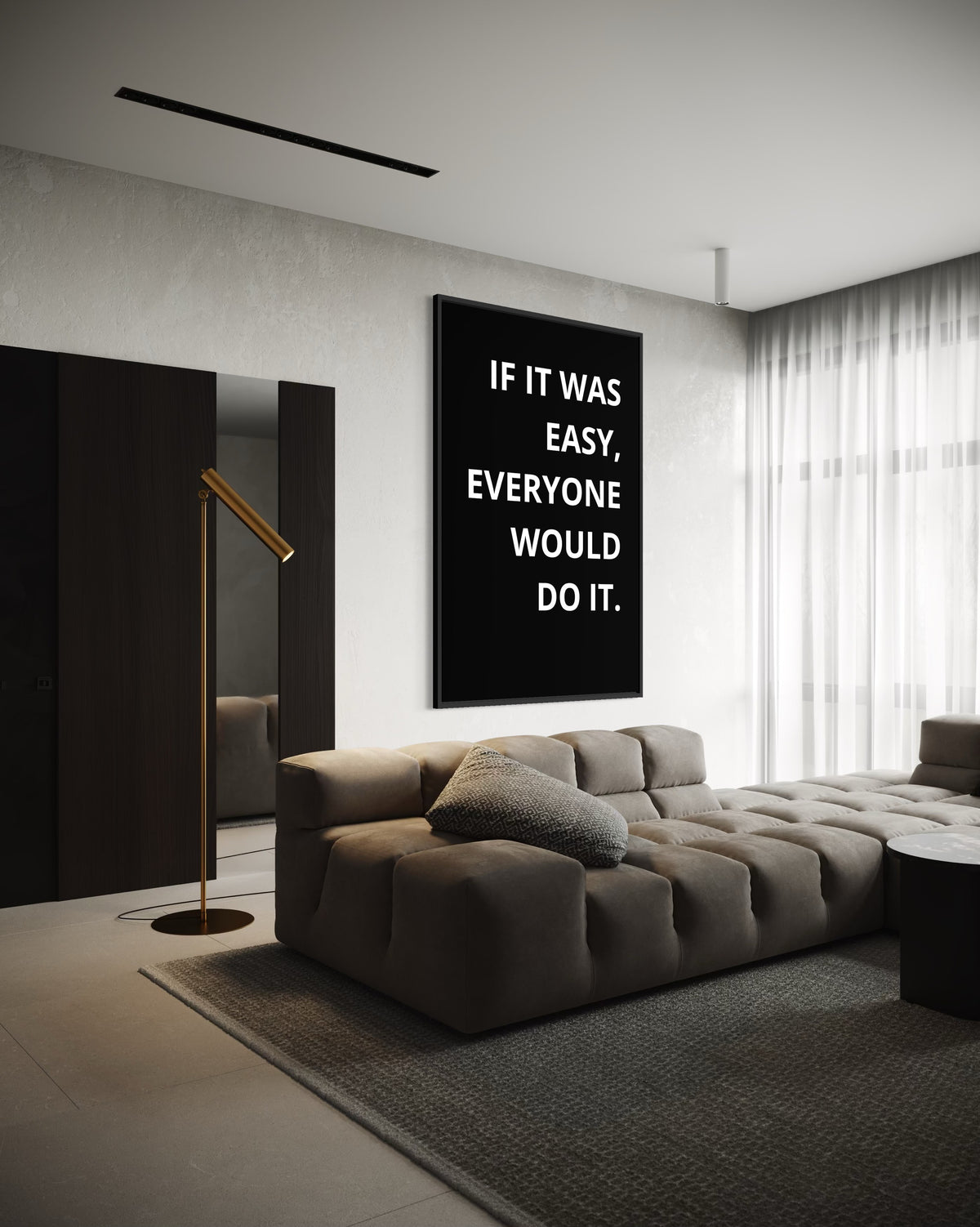IF IT WAS EASY...