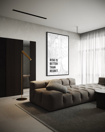 RISK IS BETTER THAN REGRET