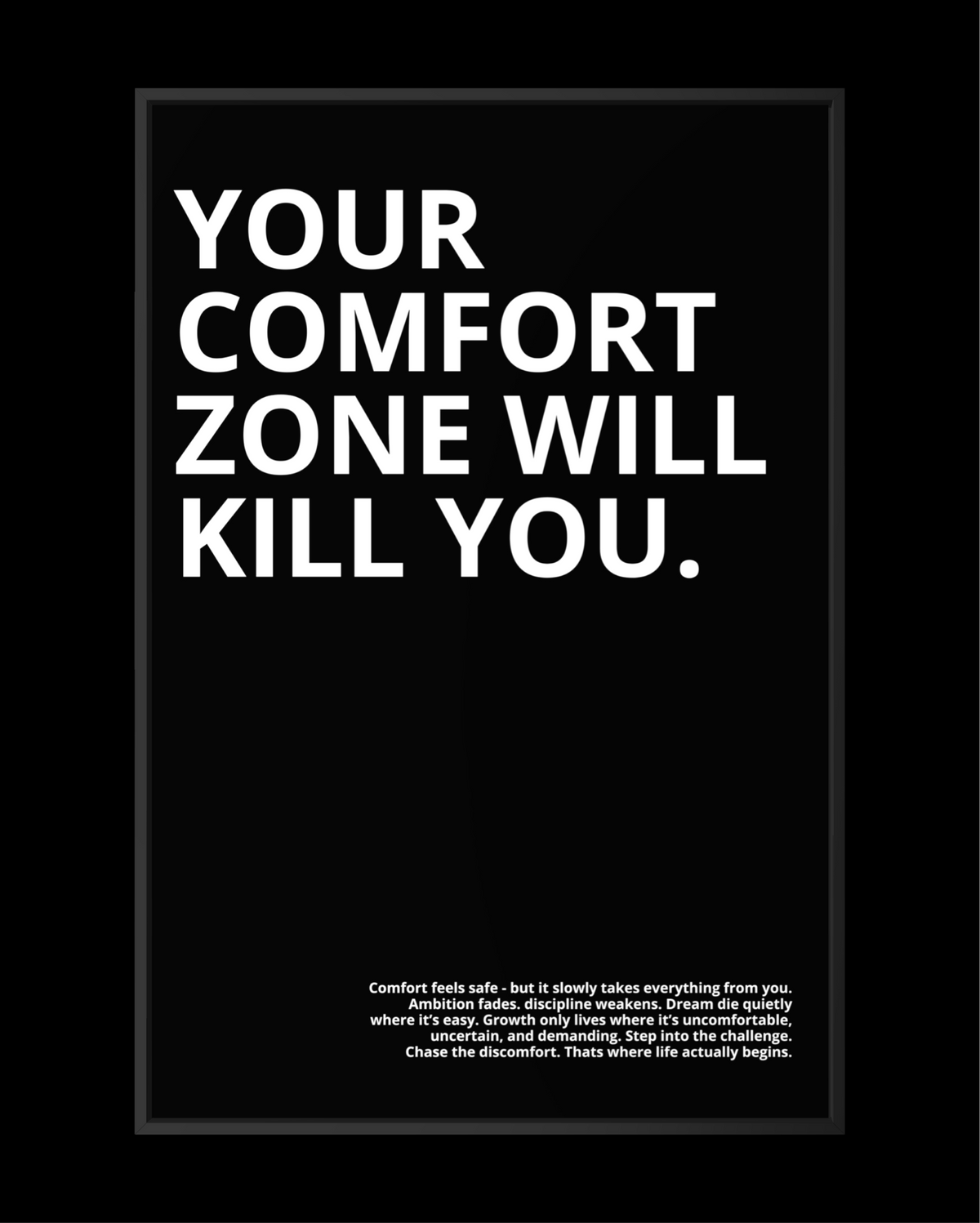 YOUR COMFORT ZONE...
